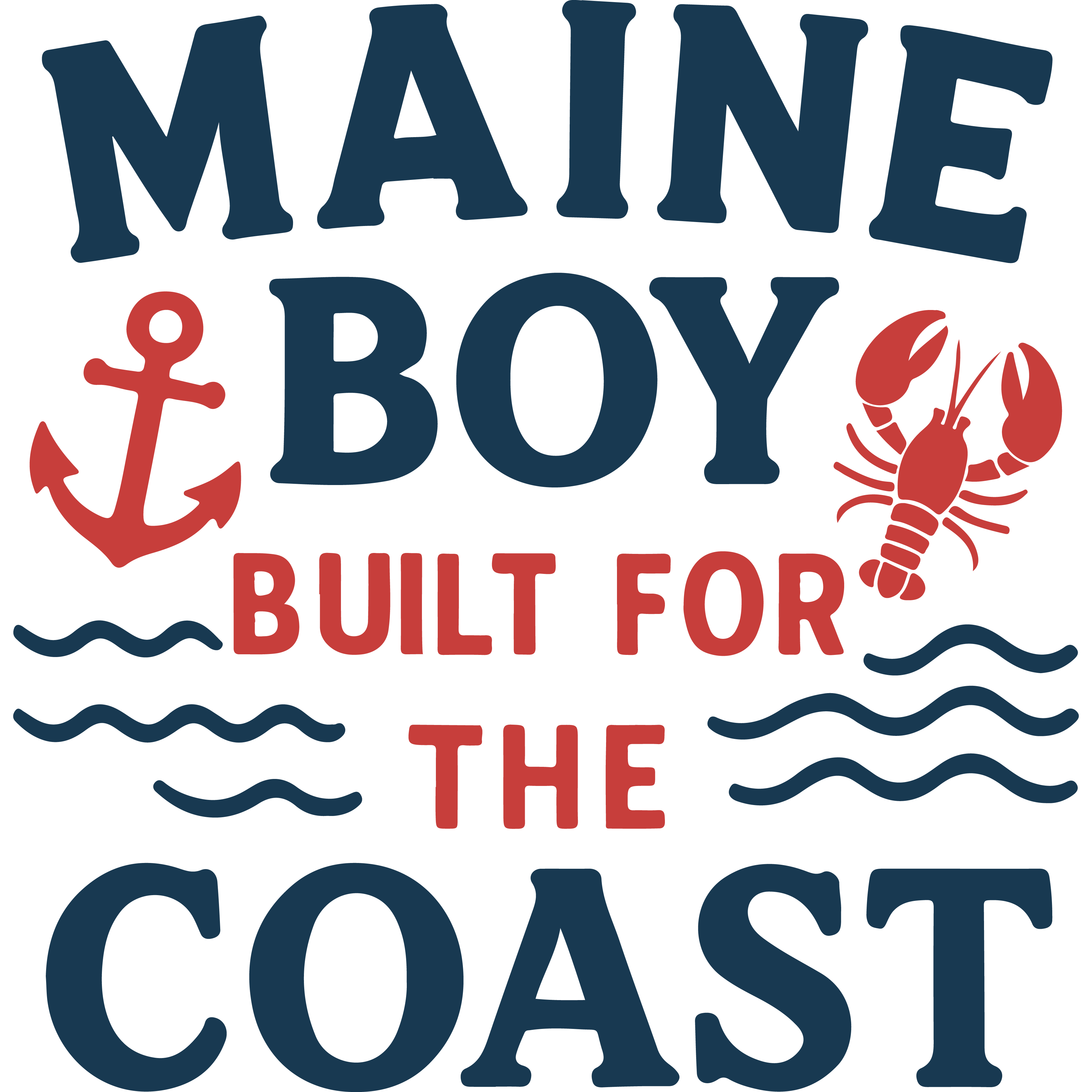"Maine Boy, Built for the Coast" Sticker