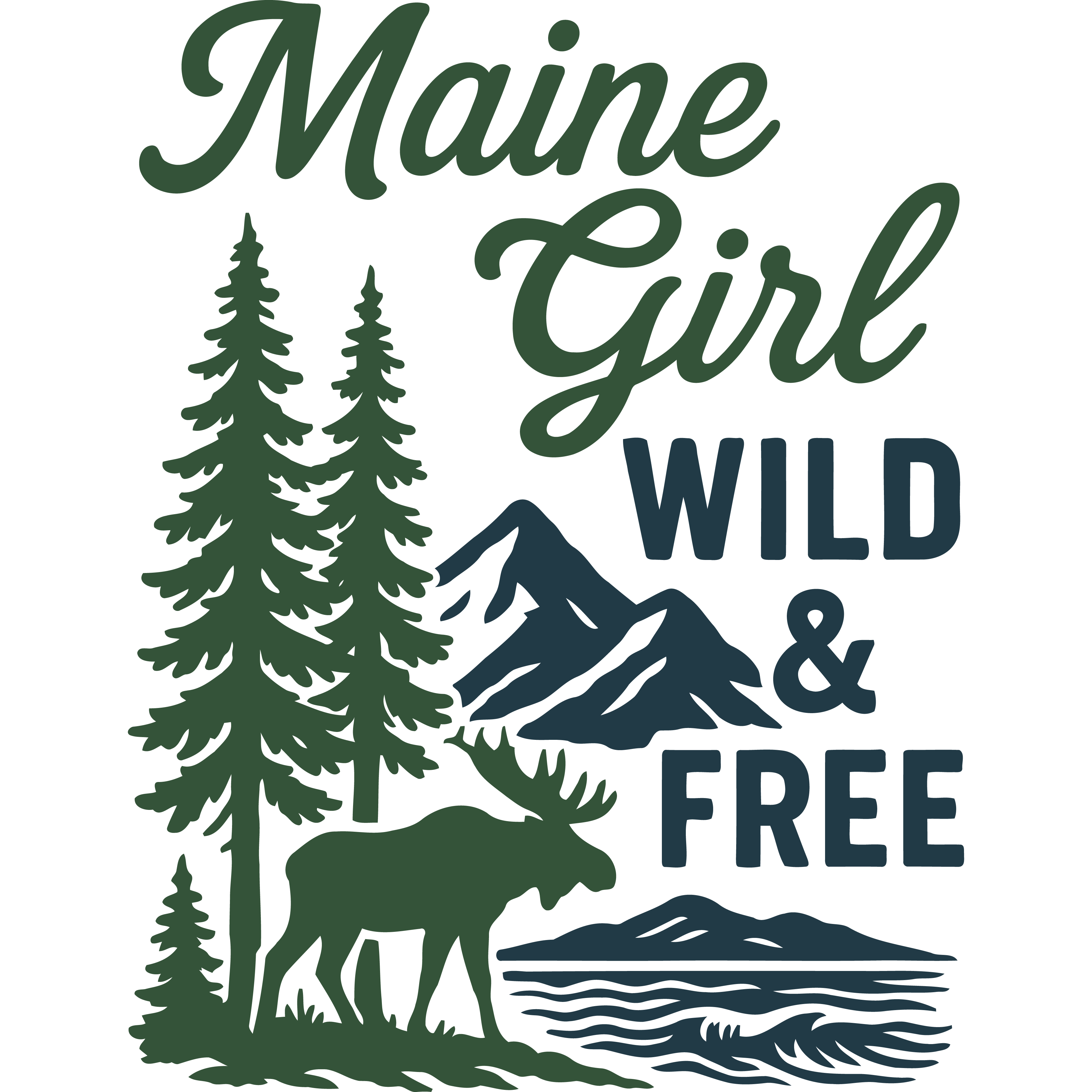 "Maine Girl — Wild & Free" Sticker